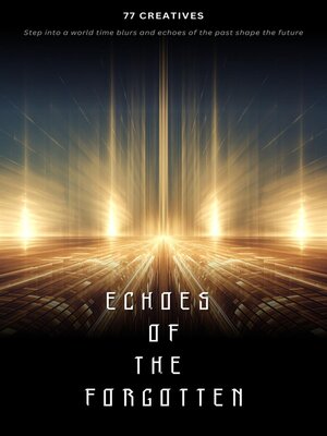 cover image of Echoes of the Forgotten
